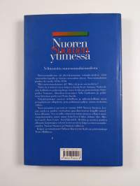 Nuoren Suomen ytimessä : näkökulmia nuorsuomalaisuuteen ja Nuori Suomi -albumiin