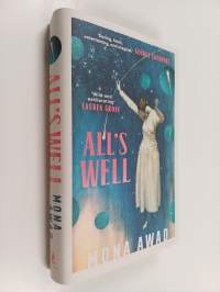 All&#039;s Well
