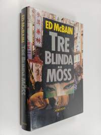Tre blinda möss