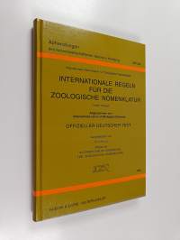 Internationale Regeln für die Zoologische Nomenklatur - angenommen von International Union of Biological Sciences : offizieller deutscher Text