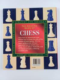 The Amazing Book of Chess - Learn to Play the World&#039;s Most Popular Game of Skill