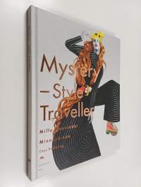 Mystery - style traveller : Vol. 1 : From the North