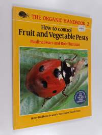 How to Control Fruit and Vegetable Pests
