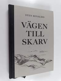 Vägen till skarv - Berättelser från utskären