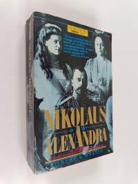 Nikolaus och Alexandra : en intim skildring av de sista Romanovs och det tsaristiska Rysslands fall