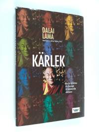 Kärlek : hur du förbättrar din förmåga till kärleksfulla relationer