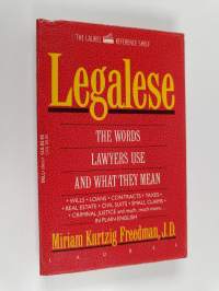 Legalese - The Words Lawyers Use and what They Mean
