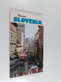 Discover Slovenia