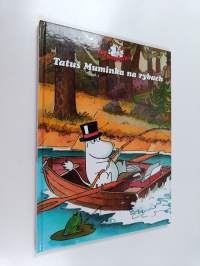 Tatuś muminka na rybach