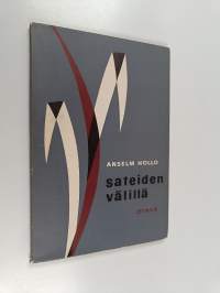 Sateiden välillä : runoja (lukematon)