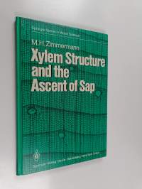 Xylem structure and the ascent of sap