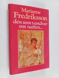 Den som vandrar om natten