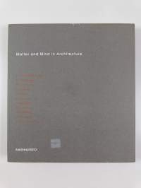 Matter and mind in architecture
