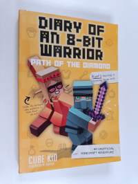 Minecraft Diary of an 8-Bit Warrior : Path of the Diamond
