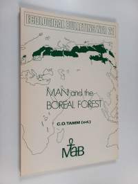 Man and the boreal forest : proceedings of a regional meeting within project 2 of MAB