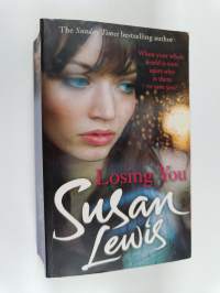 Losing you