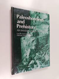 Paleoshorelines and prehistory : an investigation of method