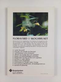 Floravård i skogsbruket, Del 1 - Allmän del
