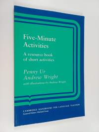 Five-minute activities : a resource book of short activities
