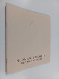 Neomanierismeja = neomannerisms
