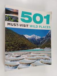 501 Must-Visit Wild Places