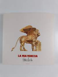 La mia Venezia