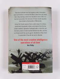 Operation fortitude : the greatest hoax of the Second World War