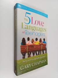 The Five Love Languages of Teenagers