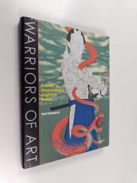 Warriors of art : a guide to contemporary Japanese artists