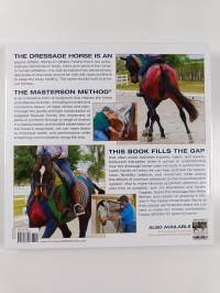 The Dressage Horse Optimized with the Masterson Method