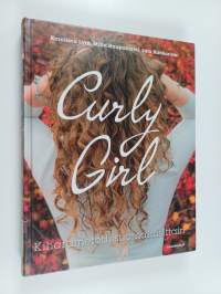 Curly girl : kiharametodi suomalaisittain