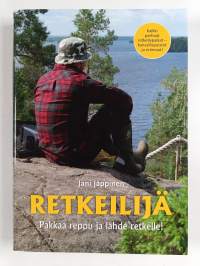 Retkeilijä - Pakkaa reppu ja lähde retkelle