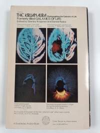 The Kirlian Aura : Photographing the Galaxies of Life