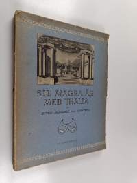 Sju magra år med thalia : offentliga nöjen och privata i helsinfors 1827-1833