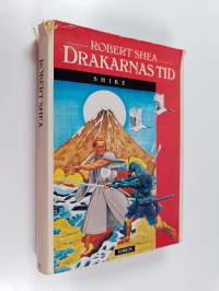 Shike : Drakarnas tid