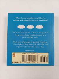 The Little Book of Calm at Work