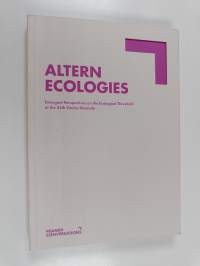 Altern ecologies : emergent perspectives on the ecological threshold at the 55th Venice Biennale