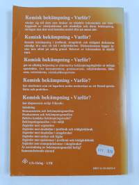 Kemisk bekämpning : varför?