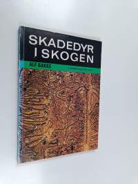 Skadedyr i skogen (signeerattu, tekijän omiste)