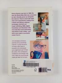 Ctrl, alt, delete : how I grew up online