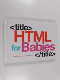 HTML for Babies