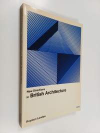 New directions in British architecture