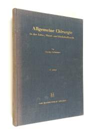 Die allgemeine Chirurgie in der Zahn-, Mund- und Kieferheilkunde