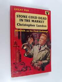 Stone Cold Dead in the Market