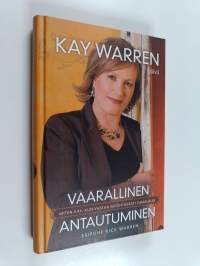 Vaarallinen antautuminen : miten käy, kun vastaa myöntävästi Jumalalle
