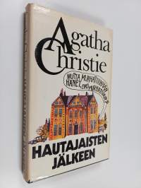 Hautajaisten jälkeen