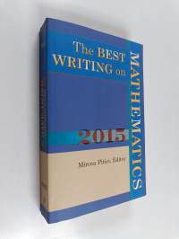 The Best Writing on Mathematics 2015 (ERINOMAINEN)