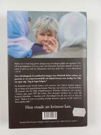 Lillan : Elisabeth Rehns sällsamma liv - Elisabeth Rehns sällsamma liv