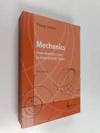 Mechanics : from Newton&#039;s laws to deterministic chaos
