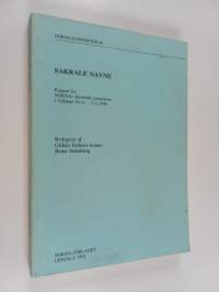 Sakrale navne : rapport fra NORNAs sekstende symposium i Gilleleje 30.11.-2.12.1990